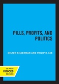 Cover: Pills, Profits, and Politics - University of California Press