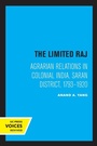 Cover: The Limited Raj - University of California Press