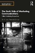 Cover: The Dark Side of Marketing Communications - Taylor & Francis