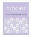 Cover: Crochet Step by Step - Dorling Kindersley
