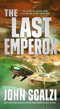 Enlarge image Cover: The Last Emperox - Tor Books