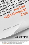 Cover: My Last Eight Thousand Days - University of Georgia Press