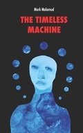 Cover: The Timeless Machine - Regulus Press
