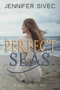 Cover: Perfect Seas - Soul Sister Press, LLC.