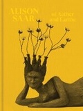 Cover: Alison Saar: Of Aether and Earthe - POMONA COLLEGE MUSEUM OF ART