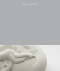 Enlarge image Cover: Charles Ray: Vol. II - Glenstone Foundation