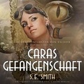 Cover: Caras Gefangenschaft - Susan E. Smith