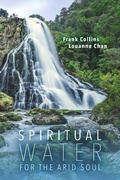 Cover: Spiritual Water for the Arid Soul - BOOKBABY