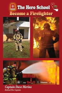 Abbildung von: Become a Firefighter - Bookbaby