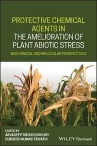 Bild: Protective Chemical Agents in the Amelioration of Plant Abiotic Stress - Wiley