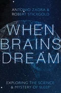 Cover: When Brains Dream - WW Norton & Co