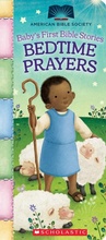 Cover: Bedtime Prayers (Baby's First Bible Stories): Padded Board Book for Easter Basket Gifts - Little Shepherd Books