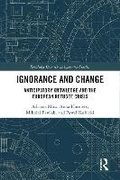 Cover: Ignorance and Change - Taylor & Francis