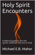 Cover: Holy Spirit Encounters - Michael Maher Ministries