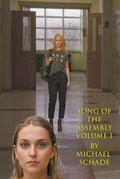 Cover: Song of Assembly Volume 1 - Michael Schade