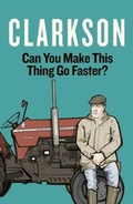 Cover: Can You Make This Thing Go Faster? - Penguin Books Ltd