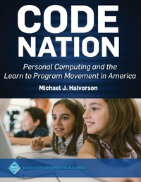 Enlarge image Cover: Code Nation - Association of Computing Machinery,U.S.
