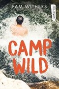 Cover: Camp Wild - Orca Book Publishers