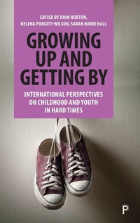 Enlarge image Cover: Growing Up and Getting By - Policy Press