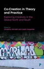 Cover: Co-Creation in Theory and Practice - Policy Press