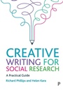 Cover: Creative Writing for Social Research - Policy Press
