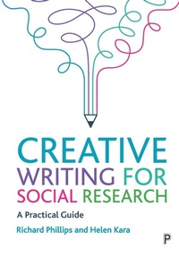 Enlarge image Cover: Creative Writing for Social Research - Policy Press