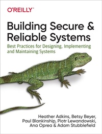 Enlarge image Cover: Building Secure and Reliable Systems - O'Reilly