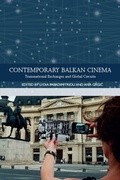 Cover: Contemporary Balkan Cinema - Edinburgh University Press