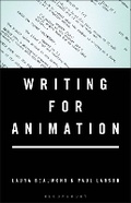 Cover: Writing for Animation - Bloomsbury Academic