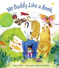 Cover: No Buddy Like a Book - Candlewick Press,U.S.