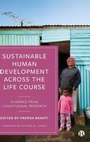Cover: Sustainable Human Development Across the Life Course - Bristol University Press