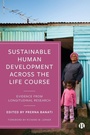 Cover: Sustainable Human Development Across the Life Course - Bristol University Press