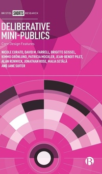 Enlarge image Cover: Deliberative Mini-Publics - Bristol University Press