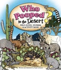 Cover: Who Pooped in the Desert? Field Guide, Journal & Activity Book - Farcountry Press