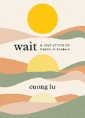 Cover: Wait - Shambhala Publications Inc