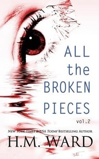Enlarge image Cover: All The Broken Pieces - Laree Bailey Press