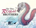 Cover: The Three Royal Brothers - Mascot Books