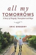 Cover: All My Tomorrows - Word Association Publishers