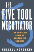 Cover: The Five Tool Negotiator - Liveright Publishing Corporation