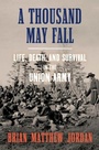 Cover: A Thousand May Fall - Liveright Publishing Corporation