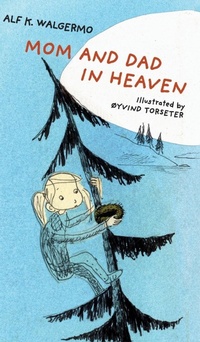 Abbildung von: Mom and Dad in Heaven - Church Publishing Inc