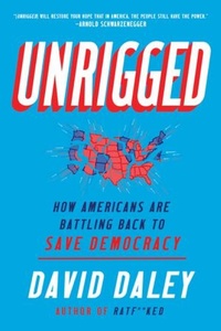 Enlarge image Cover: Unrigged - Liveright Publishing Corporation