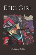 Cover: Epic Girl - Austin Macauley Publishers LLC