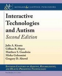 Enlarge image Cover: Interactive Technologies and Autism - Morgan & Claypool Publishers