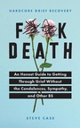 Cover: F**k Death - Sourcebooks