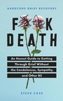 Cover: Hardcore Grief Recovery - Sourcebooks, Inc