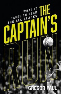 Abbildung von: The Captain's Run - HarperCollins Publishers (New Zealand)