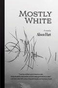 Cover: Mostly White - Torrey House Press