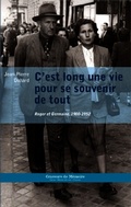 Cover: C'est long une vie pour se souvenir de tout - Graveurs de M&eacute;moire