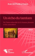 Cover: Un &eacute;cho du tamtam - Lettres des Cara&iuml;bes